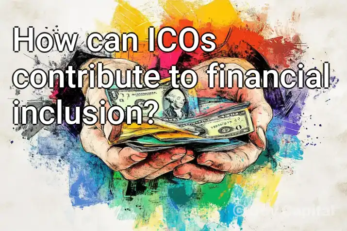 How can ICOs contribute to financial inclusion?