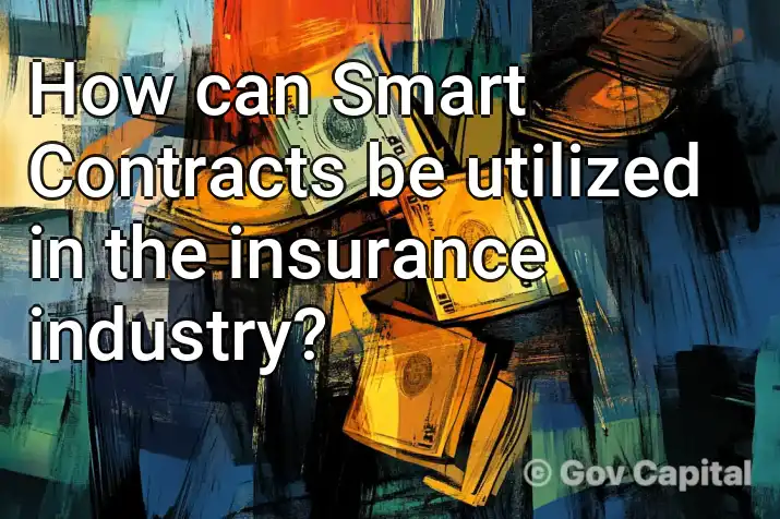 How can Smart Contracts be utilized in the insurance industry?